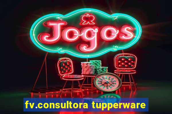 fv.consultora tupperware